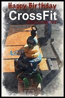 Image result for CrossFit Happy Birthday Meme
