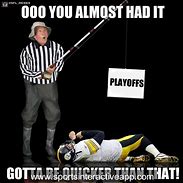 Image result for Steelers Fans Be Like Memes