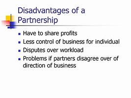 Image result for Partnership Disadvantages