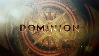 Image result for Images for Dominion