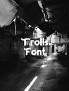 Image result for Trolls Font
