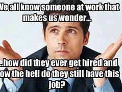 Image result for 9 to 5 Job Meme