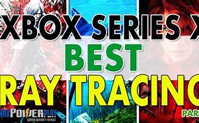 Image result for Xbox Series X-ray Tracing