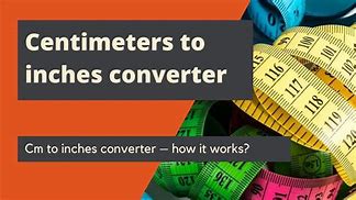 Image result for Convert Cm to Inches Online