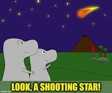 Image result for Dinosaur Shooting Star Meme