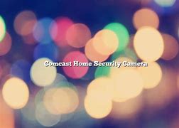Image result for Comcast Business Security
