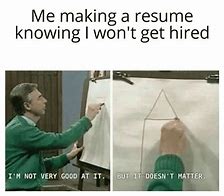 Image result for Resume Meme