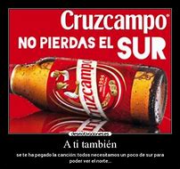 Image result for Memes Cruzcampo