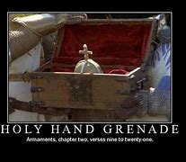 Image result for Holy Hand Grenade Quote