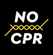 Image result for No CPR