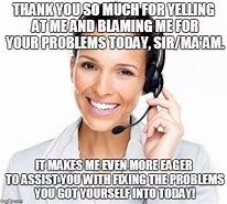 Image result for Customer Service Manager Meme