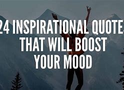 Image result for Today's Mood Quotes