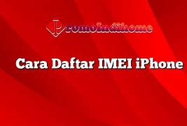 Image result for Harga Imei iPhone