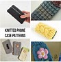 Image result for Knitted Cell Phone Case Free Pattern