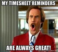 Image result for Timesheet Meme Extra Extra