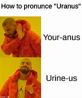 Image result for Uranus Memes