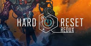 Image result for Hard Reset Game Cover Art