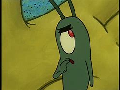Image result for Sad Plankton Meme