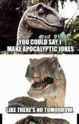 Image result for Velociraptor Meme