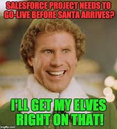 Image result for Sarcastic Santa Elf Meme