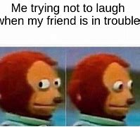 Image result for Monkey Guy Trying Not to Laugh Meme