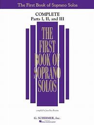 Image result for The First Book Of Solos Complete - Parts I, II And III: Soprano