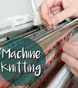 Image result for Knitting Machine Instructions