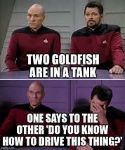 Image result for Picard Riker Funny Jokes