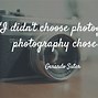 Image result for Cute Photography Quotes