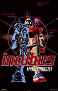 Image result for Make Yourself Incubus