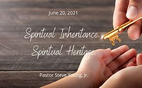 Image result for Spiritual Inheritance
