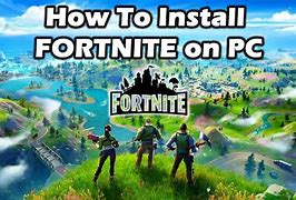 Image result for Fortnite PC Free Download and Install