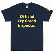 Image result for Fry Bread T-Shirt