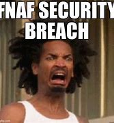 Image result for Securuity Breach Meme