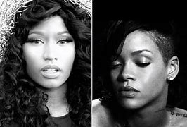 Image result for Nicki Minaj Rihanna