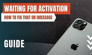 Image result for iMessage Waiting for Activation Fix