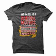 Image result for Work T-Shirts Men Genral Motors