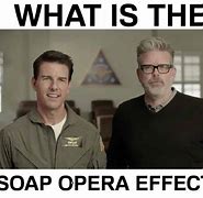 Image result for Soap Opera Effect TV