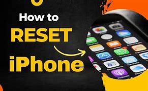 Image result for How to Totally Reset an iPhone