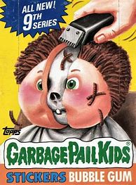 Image result for Garbage Pail Kids Series