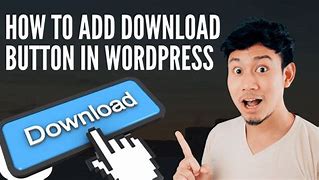 Image result for How to Add Download in WordPress