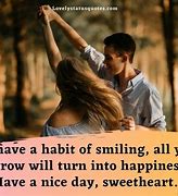 Image result for Have a Good Day Love Quotes