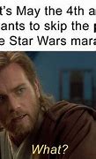 Image result for Funny May 4th Memes