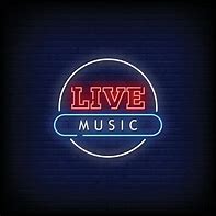 Image result for Live Music Neon Sign
