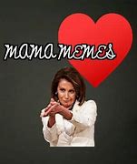 Image result for Come to Mama Meme