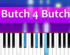 Image result for Butch 4 Butch Piano Tutorial Easy