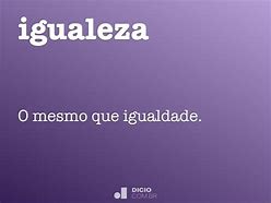 Image result for igualeza