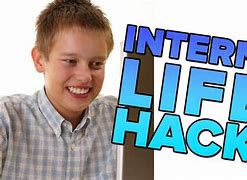 Image result for Internet Life Hacks