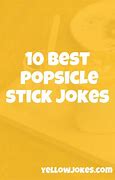 Image result for Funny Popsicle Stick Jokes