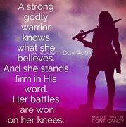 Image result for My Warrior Daughter Quotes